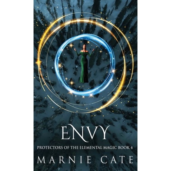Protectors of the Elemental Magic: Envy (Hardcover)