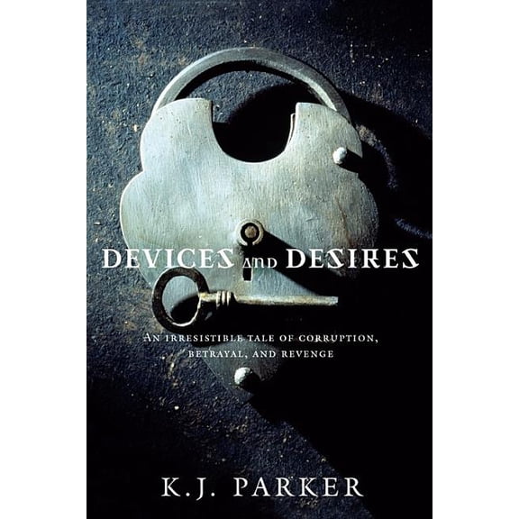 Engineer Trilogy Devices and Desires, Book 1, (Paperback)