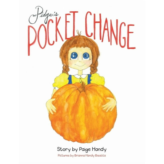 Pidge's Pocket Change, (Paperback)