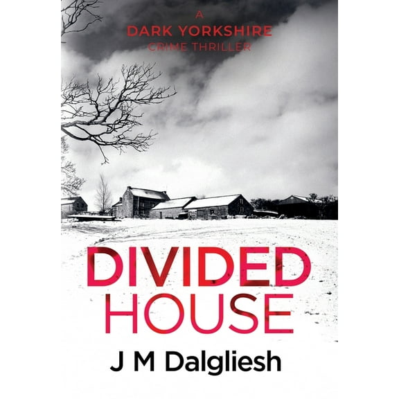 Dark Yorkshire Divided House, Book 1, (Hardcover)