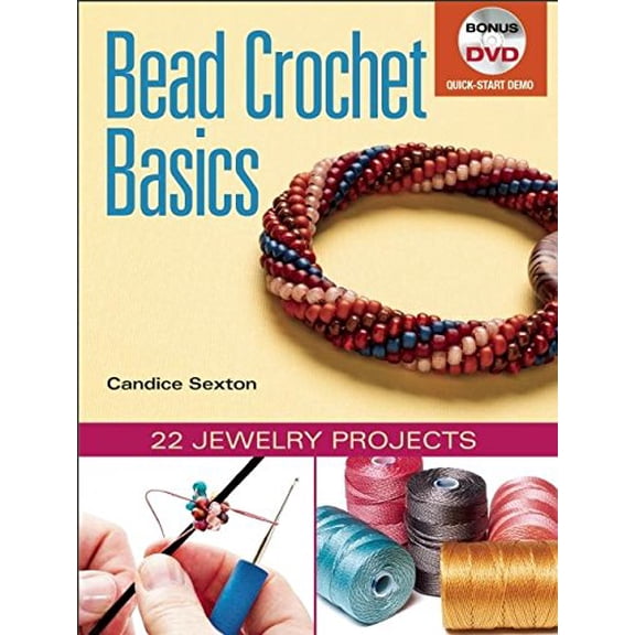 Pre-Owned Bead Crochet Basics: 22 Jewelry Projects (Paperback) 0871164469 9780871164469