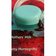 Mothers' Milk (Hardcover)