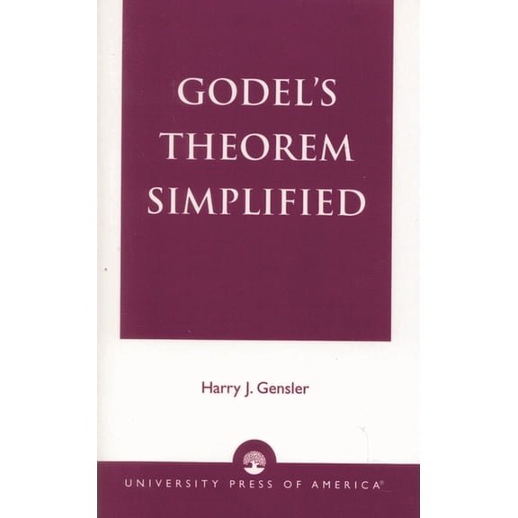 Godel's Theorem Simplified, (Paperback)