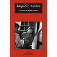 thumbnail image 1 of Formas de Volver a Casa ANAGRAMA ALEJANDRO ZAMBRA, 1 of 2