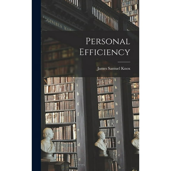 Personal Efficiency (Hardcover)