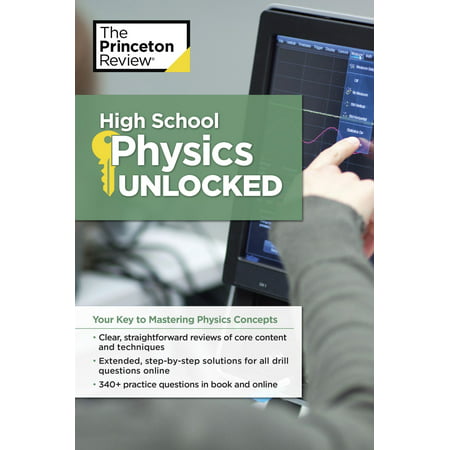 High School Physics Unlocked - eBook (Best High School Physics Textbook)
