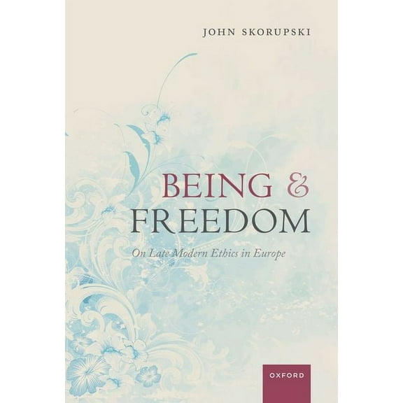Being and Freedom, (Paperback)