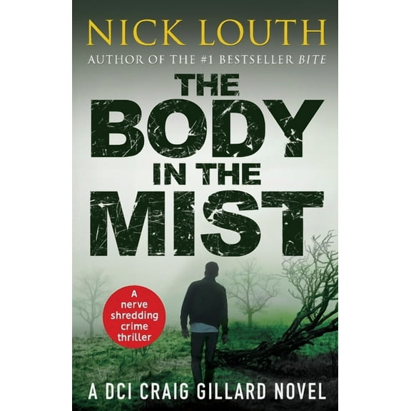 DCI Craig Gillard Crime Thrillers The Body in the Mist, Book 3, (Paperback)