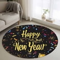 thumbnail image 2 of Happy New Year Large Area Rugs for Bedroom Living Room, Soft Non Slip Carpet Bedside Rug, Colorful Modern Abstract Art Round Floor Cover Kitchen Accent Rug 4' for Dining Room/Office, 2 of 9