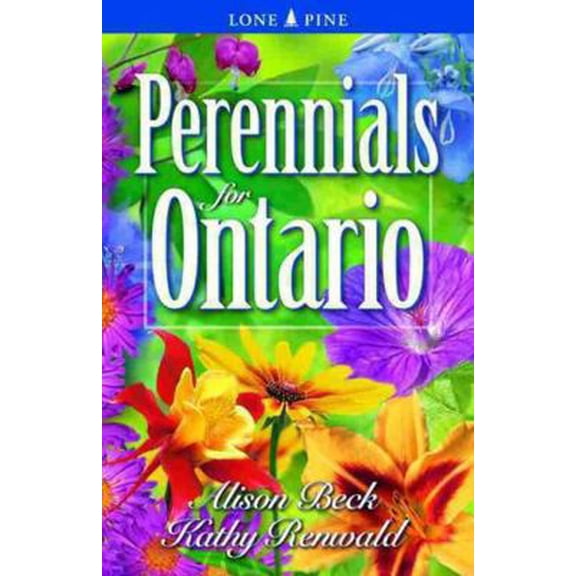 Pre-Owned Perennials for Ontario (Paperback) 1551052628 9781551052625