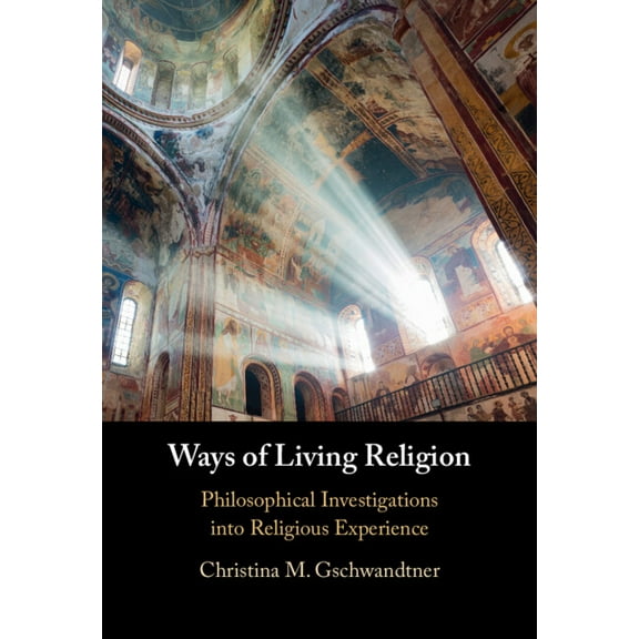 Ways of Living Religion, (Hardcover)