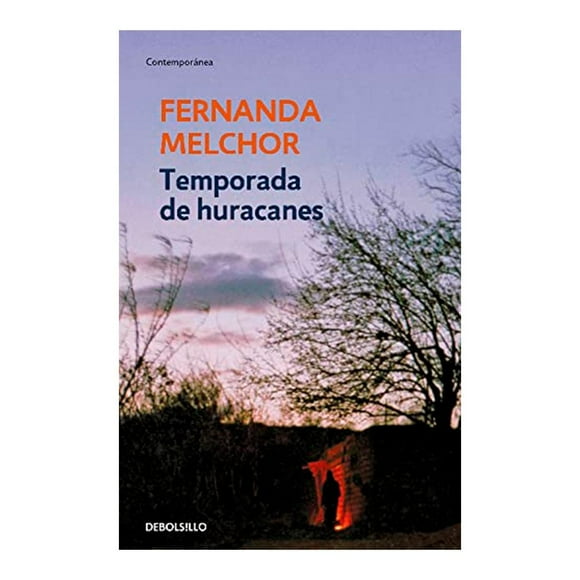 Temporada de Huracanes Penguin Random House Fernanda Melchor