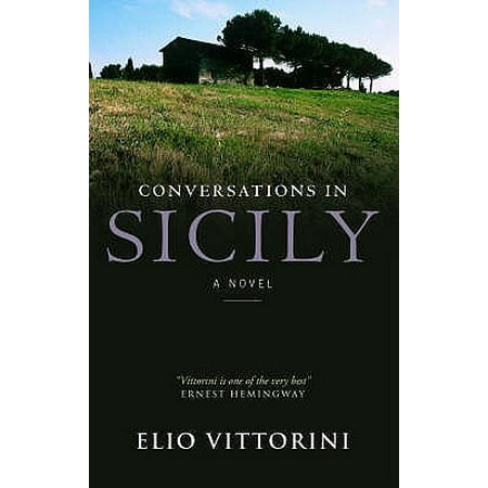 Conversations in Sicily. Elio Vittorini