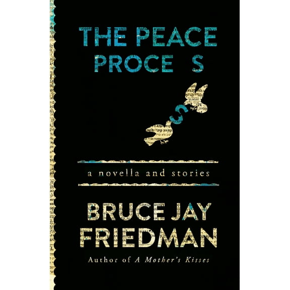 Pre-Owned The Peace Process: A Novella and Stories (Paperback) 1504011732 9781504011730