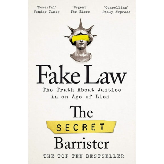 Fake Law : The Truth About Justice in an Age of Lies (Paperback)