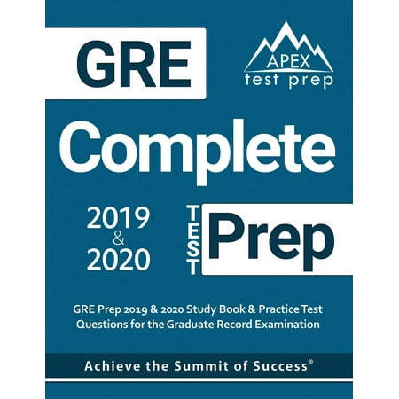 GRE Complete Test Prep : GRE Prep 2019 & 2020 Study Book & Practice Test Questions for the Graduate Record (Mx Record Ttl Best Practice)