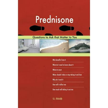 Prednisone 603 Questions to Ask That Matter to (Next Best Thing To Prednisone)