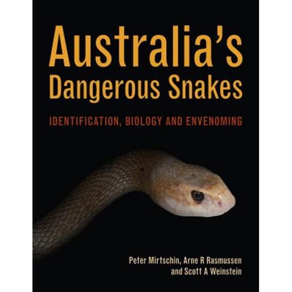 Pre-Owned Australia's Dangerous Snakes: Identification, Biology and Envenoming, (Hardcover)