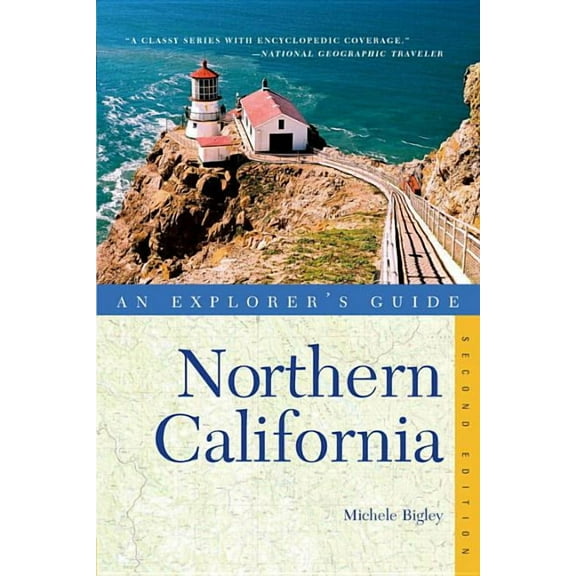 Explorer's Complete: Explorer's Guide Northern California (Paperback)