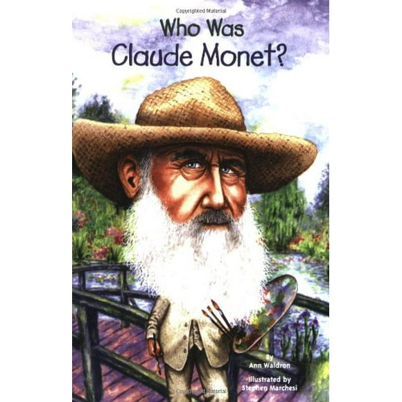 Who Was Claude Monet? 9780448449852 Used / Pre-owned