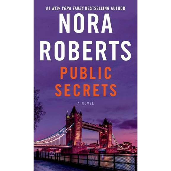 Nora Roberts: Public Secrets: A Novel (Paperback)