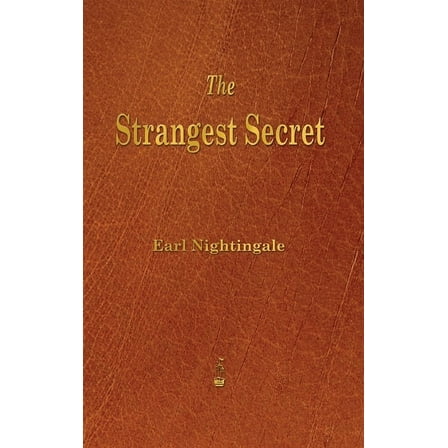Strangest Secret (Hardcover)