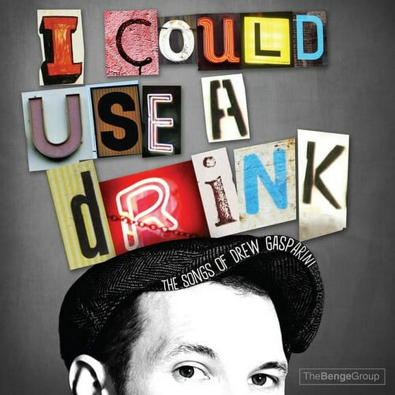 Drew Gasparini - I Could Use A Drink: Songs Of Drew Gasparini / Var - Music & Performance - CD