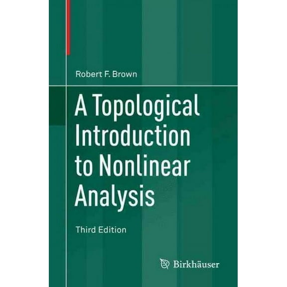 A Topological Introduction to Nonlinear Analysis (Paperback)
