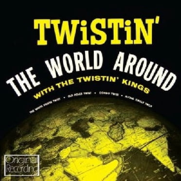 Twistin the World Around / Various