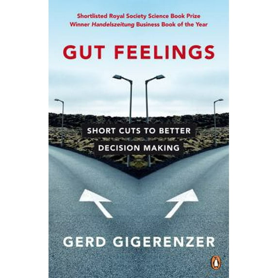 Pre-Owned Gut Feelings: Short Cuts to Better Decision Making (Paperback) 0141015918 9780141015910