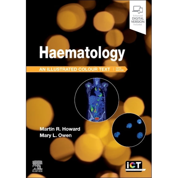 Haematology: An Illustrated Colour Text, (Paperback)