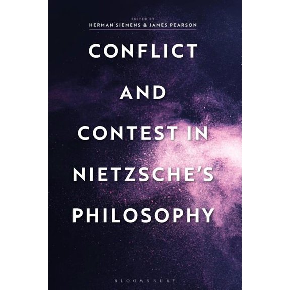 Conflict and Contest in Nietzsche's Philosophy, (Hardcover)