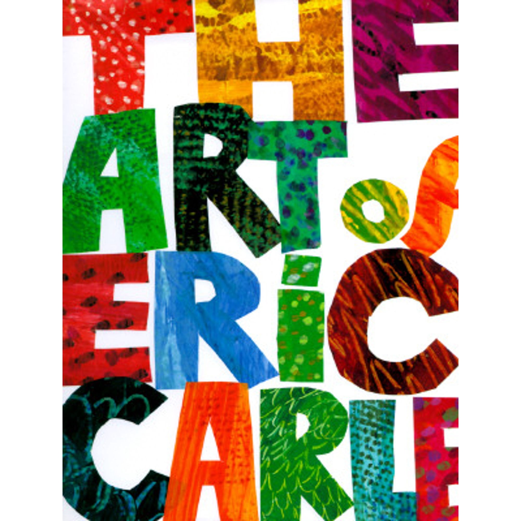 The Art of Eric Carle (Hardcover) by Eric Carle