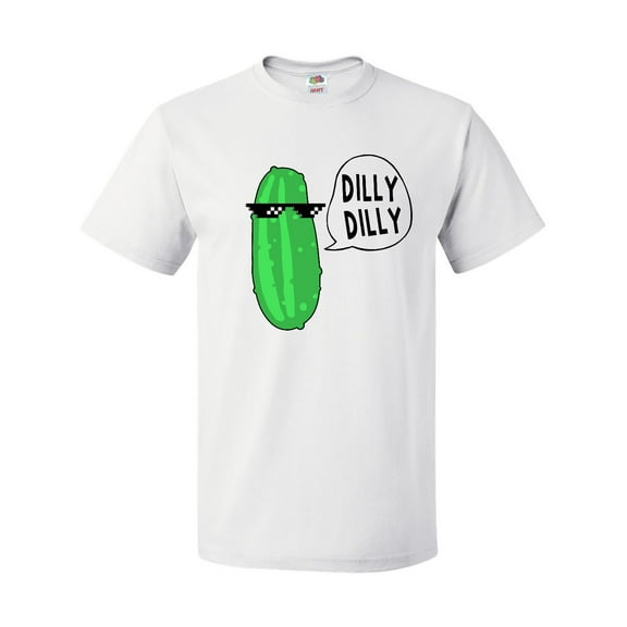 Inktastic Dilly Dilly Chill Dill T-Shirt