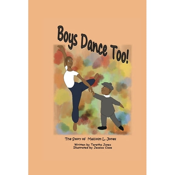 Boys Dance Too!, (Hardcover)
