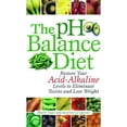 thumbnail image 1 of Pre-Owned The PH Balance Diet: Restore Your Acid-Alkaline Levels to Eliminate Toxins and Lose Weight (Paperback) 1569756074 9781569756072, 1 of 1