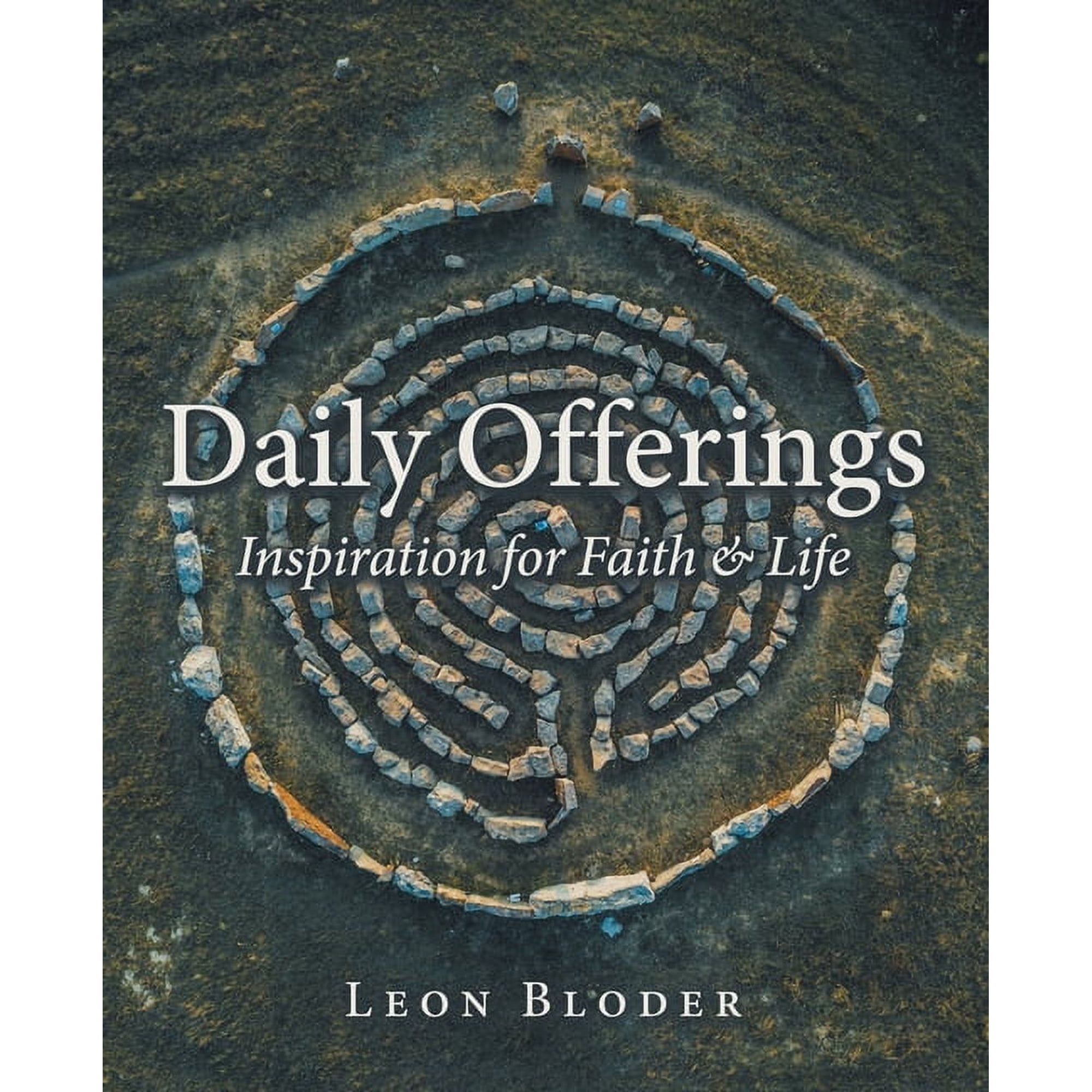 Daily Offerings: Inspiration for Faith & Life (Paperback)