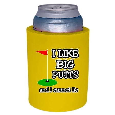 

I Like Big Putts and I Cannot Lie Thick Foam Old School Can Coolie (Yellow)