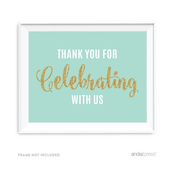 Signature Light Aqua, White, Gold Glittering Party, 8.5x11-inch Party Sign, Thank You for Celebrating With Us