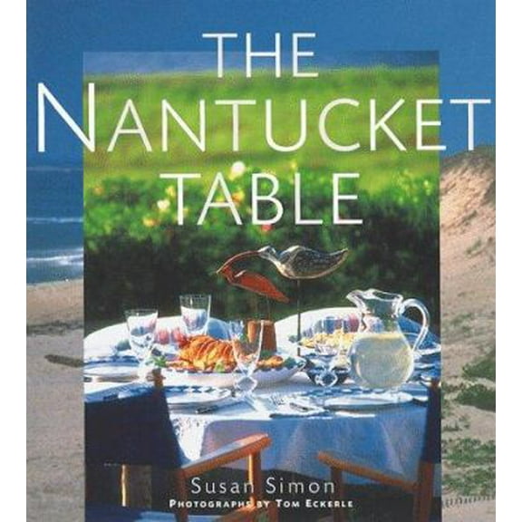 Pre-Owned The Nantucket Table (Hardcover) 0811814726 9780811814720