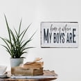 thumbnail image 5 of Home Is Where My Boys Are Tin Sign Vintage Metal Poster Living Room Bar Man Cave Home Wall Art Decor 8x12inch, 5 of 7