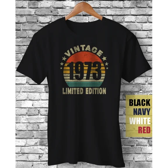 Vintage 1973 Limited Edition Funny retro Birthday T-Shirt