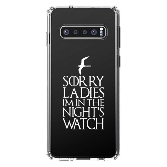 DistinctInk Clear Shockproof Hybrid Case for Samsung Galaxy S10 (6.1" Screen) - TPU Bumper Acrylic Back Tempered Glass Screen Protector - Sorry Ladies I'm In The Night's Watch