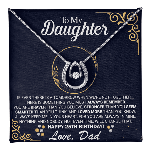 25th Birthday Daughter Gift Necklace, Gift From Dad, Lucky in Love Jewelry For 25th Birthday Daughter, Gift for 25 Year Old Daughter from Father jewelry