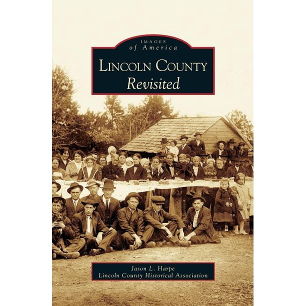 Lincoln County Revisited (Hardcover) - Walmart.com - Walmart.com