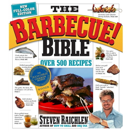 Barbecue! Bible 10th Anniversary Edition - (Steven Raichlen Best Of Barbecue)