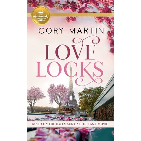 Pre-Owned Love Locks: Based on a Hallmark Channel Original Movie (Mass Market Paperback) 1947892967 9781947892965