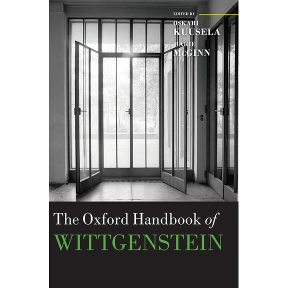 Oxford Handbooks The Oxford Handbook of Wittgenstein, (Hardcover)