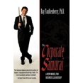 thumbnail image 1 of The Corporate Samurai: A New Model for Business Owners, 1 of 2