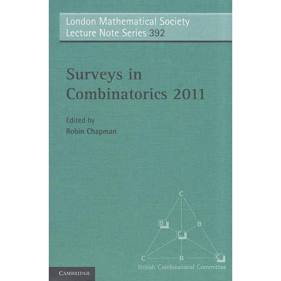 London Mathematical Society Lecture Note Surveys in Combinatorics 2011, Book 392, (Paperback)